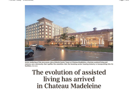 The evolution of Assisted Living has arrived in Chateau Madeleine